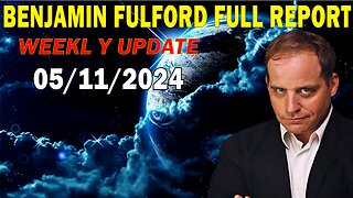 Benjamin Fulford Full Report Update May 11, 2024 - Benjamin Fulford