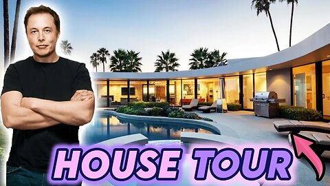 Elon Musk | House Tour 2020 | 7 Multi Million Dollar Mansions