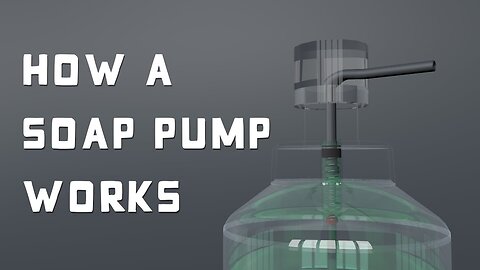 How do Soap Bottle Pumps Work