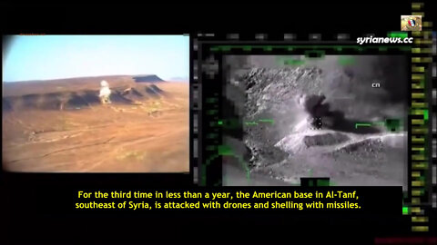 Kamikaze Drone Attack on US Army Illegal Base in Al Tanf - Syria