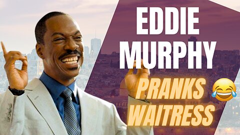 Eddie Murphy Pulls Hilarious Prank in Jerusalem