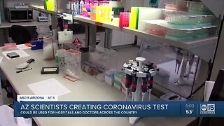 Scientists in Arizona helping create test for coronavirus