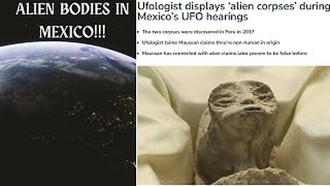 ALIEN BODIES IN MEXICO