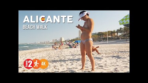 BENIDORM SPAIN The very hot Playa de Poniente, 4k Beach Walk. 2022