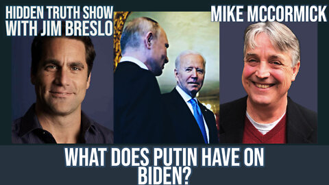 What Does Putin Have on Biden?