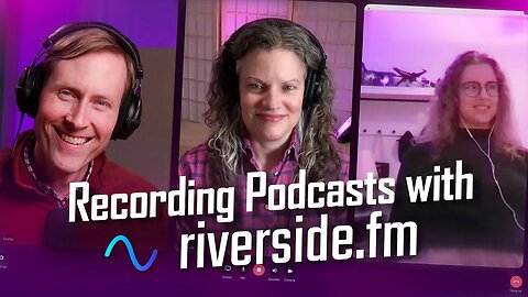 Riverside.fm - Record Remote Podcasts - Video & Audio