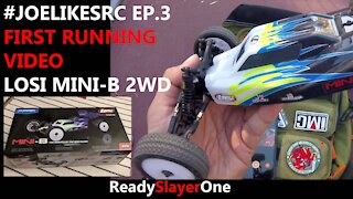 #JoeLikesRC Episode 3: First Running of My Losi Mini-B 2WD