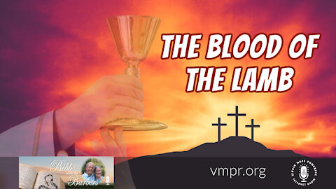 02 Jul 21, Bible with the Barbers: The Blood of the Lamb