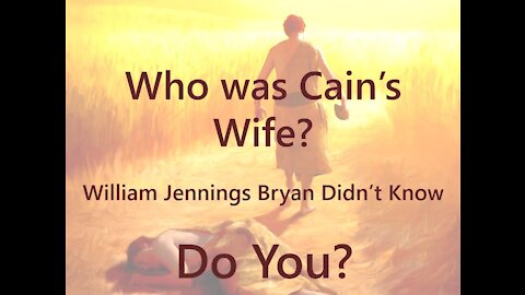 Who Was Cain's Wife