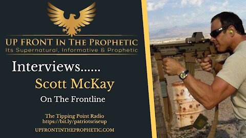 On The Frontline ~ Scott McKay