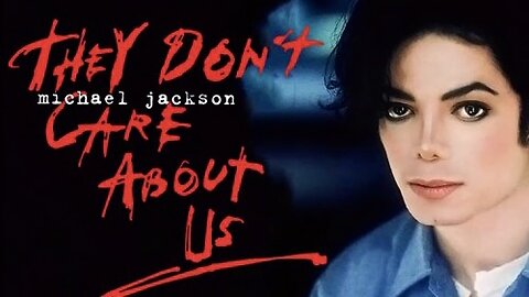 #HappyBlackHistoryMonth: Michael Jackson – They Don’t Care About Us | Versions 1 & 2 (Prison and Brazil Versions)