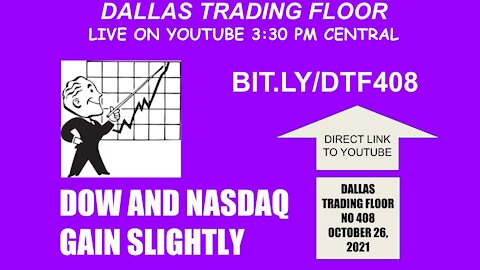 Dallas Trading Floor No 408 - Oct 26, 2021