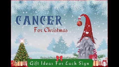 CANCER: What to get your sentimental Cancerian for Christmas🎄