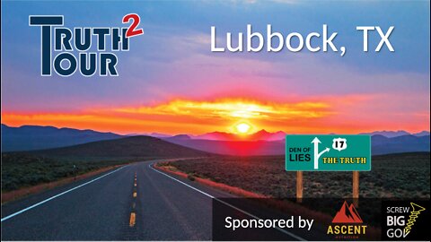 Truth Tour 2 - Lubbock