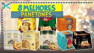 🏆 8 Melhores Panetones