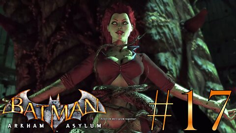 Poison Ivy and her Giant Plant | Batman: Arkham Asylum #17