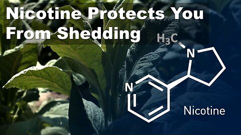 Nicotine Protects You From Shedding