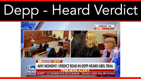 The Depp Heard Verdict Is In!