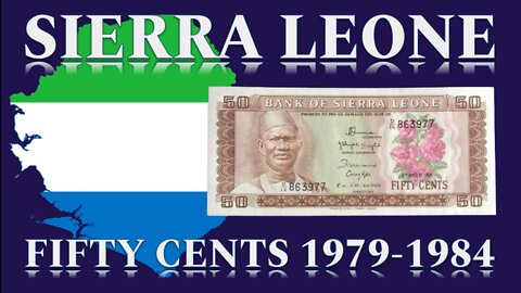 Banknote: Sierra Leone Fifty Cents