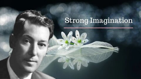 Neville Goddard Lectures l Strong Imagination l Modern Mystic