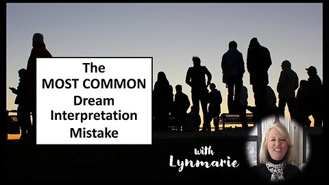 The MOST COMMON Dream Interpretation Mistake