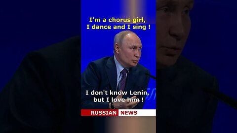 I'm a chorus girl, I dance and I sing. | Putin, Russia, Ditty #Shorts