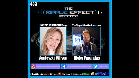 The Ripple Effect Podcast #433 (Agnieszka Wilson | Breaking The Silence About The COVID Vaccine)