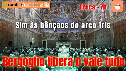 Bergoglio liberou geral no Vaticano