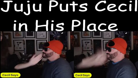 Juju Puts Cecil in His Place - The Slap Heard Around CG!