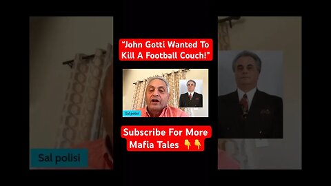 Sal Polisi- John Gotti Wanted To Kill A Football Couch! 😱 #mafia #truecrime #hitman #crime