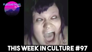 THIS WEEK IN CULTURE #97