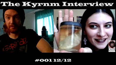 The Kyrnm Interview #001 12/12