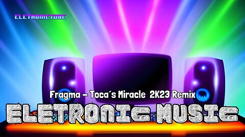 The Best 2023 Electronic Music Remixes - Fragma