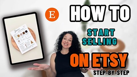 How To Start An Etsy Shop | Selling Digital Products On Etsy | Step By Step Tutorial For Beginners