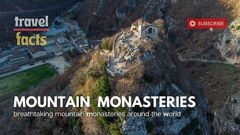 Top-rated Mountain Monasteries | Breathtaking Mountain Monasteries | Travel video