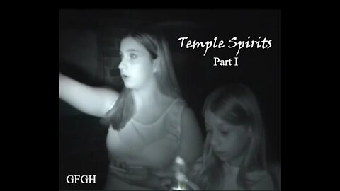 Temple Spirits Part 1 - Gallo Family Ghost Hunters - Episode 18