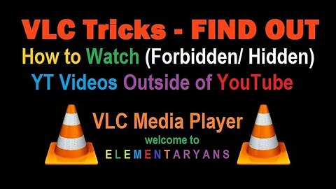 Find out How to Watch YT Videos Outside of YouTube with VLC| VLC Tricks| @elementaryans