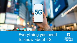 What is 5G? The next-generation network explained