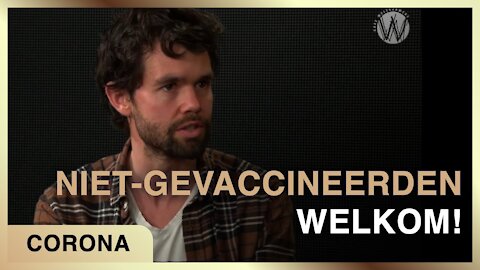 Niet-gevaccineerden welkom! - Karel Beckman met Olaf Weller
