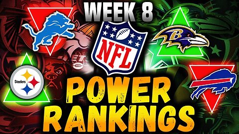 Week 8 NFL Power Rankings