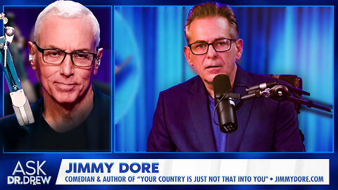 Knowing THIS Fact About "Journalism" Is The MSM's Biggest Fear - Jimmy Dore on Ask Dr. Drew