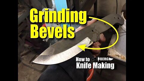 How to make a knife, Grinding The Bevels by Berg Knife Making