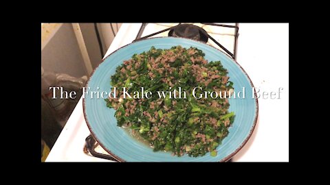 The Fried Kale with Ground Beef 肉沫羽衣甘蓝/肉沫炒羽衣甘蓝