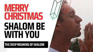 The Deep Meaning of Shalom (Peace)