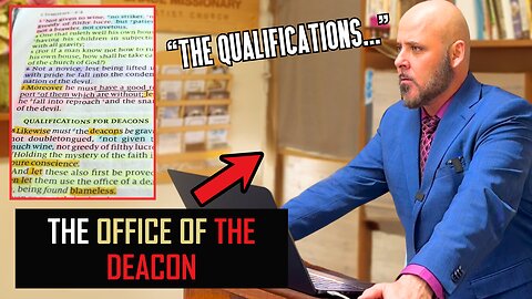 THE OFFICE OF THE DEACON (These Are The Qualifications . . .)