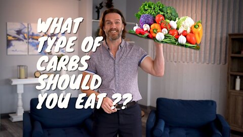 What Type Of Carbs Should You Eat?