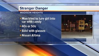 Man tries to lure girl into car with candy in Madison Heights