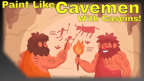 Paint Like a Caveman with Caseins