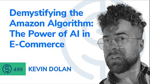 Demystifying the Amazon Algorithm: The Power of AI in E-Commerce | SSP #499