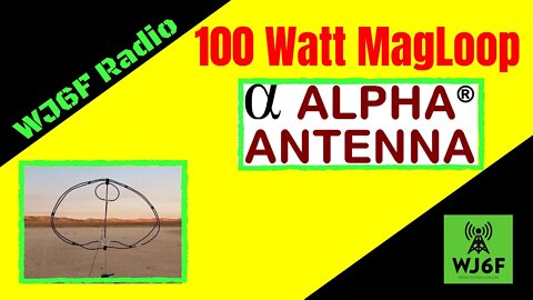 100 Watt Alpha Loop From Alpha Antenna 10-80M HF MagLoop